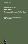 Cover: Zur theoretischen Philosophie I - De Gruyter