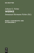 Cover: Zur Rechts- und Sittenlehre II - De Gruyter