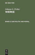 Cover: Zur Politik und Moral - De Gruyter