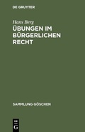 Cover: &Uuml;bungen im b&uuml;rgerlichen Recht - De Gruyter