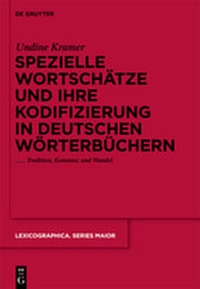 Abbildung von: Spezielle Wortschätze und ihre Kodifizierung in deutschen Wörterbüchern - De Gruyter