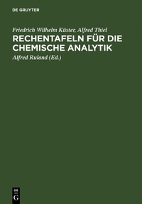 Abbildung von: Rechentafeln für die chemische Analytik - De Gruyter