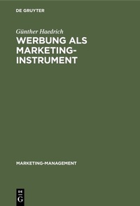 Abbildung von: Werbung als Marketinginstrument - De Gruyter