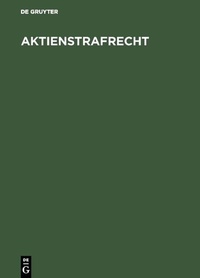 Abbildung von: Aktienstrafrecht - De Gruyter