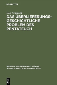 Abbildung von: Das überlieferungsgeschichtliche Problem des Pentateuch - De Gruyter