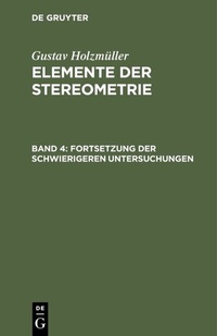 Abbildung von: Fortsetzung der schwierigeren Untersuchungen - De Gruyter