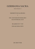 Cover: Die Bist&uuml;mer der Kirchenprovinz Salzburg. Das Erzbistum Salzburg I. Die Zisterzienserabtei Raitenhaslach - De Gruyter