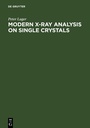 Cover: Modern X-Ray Analysis on Single Crystals - De Gruyter