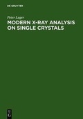 Cover: Modern X-Ray Analysis on Single Crystals - De Gruyter