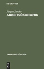 Cover: Arbeitsökonomik - De Gruyter