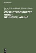 Cover: Computergest&uuml;tzte Unternehmensplanung - De Gruyter