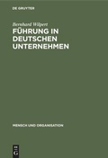 Cover: F&uuml;hrung in deutschen Unternehmen - De Gruyter