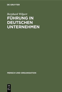 Abbildung von: Führung in deutschen Unternehmen - De Gruyter