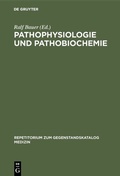Bild: Pathophysiologie und Pathobiochemie - De Gruyter