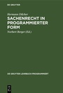 Cover: Sachenrecht in programmierter Form - De Gruyter