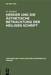 Abbildung von: Herder und die ästhetische Betrachtung der heiligen Schrift - De Gruyter