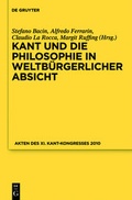 Cover: Kant und die Philosophie in weltb&uuml;rgerlicher Absicht - De Gruyter
