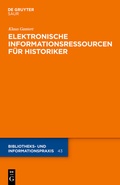 Cover: Elektronische Informationsressourcen f&uuml;r Historiker - De Gruyter Saur