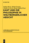 Cover: Kant und die Philosophie in weltb&uuml;rgerlicher Absicht - De Gruyter