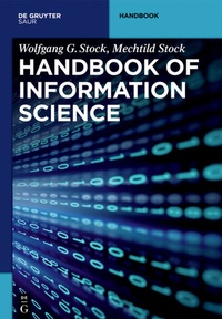 Abbildung von: Handbook of Information Science - De Gruyter Saur