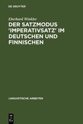 Cover: Der Satzmodus 'Imperativsatz' im Deutschen und Finnischen - De Gruyter
