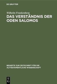 Abbildung von: Das Verständnis der Oden Salomos - De Gruyter