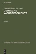 Cover: Deutsche Wortgeschichte. Band 2 - De Gruyter Mouton