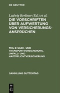 Cover: Sach- und Transportversicherung. Unfall- und Haftpflichtversicherung - De Gruyter