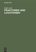 Cover: Frakturen und Luxationen - De Gruyter