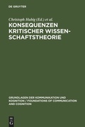 Cover: Konsequenzen kritischer Wissenschaftstheorie - De Gruyter