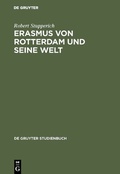 Cover: Erasmus von Rotterdam und seine Welt - De Gruyter