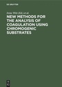 Cover: New methods for the analysis of coagulation using chromogenic substrates - De Gruyter