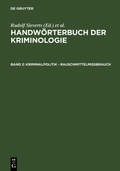 Cover: Kriminalpolitik - Rauschmittelmi&szlig;brauch - De Gruyter