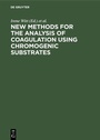 Cover: New methods for the analysis of coagulation using chromogenic substrates - De Gruyter