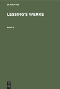 Cover: Lessing's Werke. Band 9 - De Gruyter