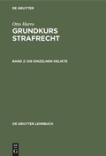 Cover: Die einzelnen Delikte - De Gruyter