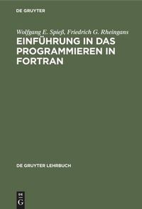 Enlarge image Cover: Einführung in das Programmieren in FORTRAN - De Gruyter
