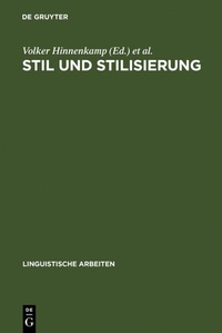 Abbildung von: Stil und Stilisierung - De Gruyter