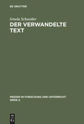 Cover: Der verwandelte Text - De Gruyter