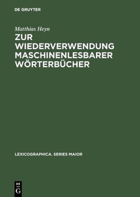 Abbildung von: Zur Wiederverwendung maschinenlesbarer Wörterbücher - De Gruyter