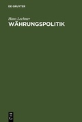 Cover: W&auml;hrungspolitik - De Gruyter