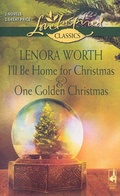 Cover: I'll Be Home for Christmas and One Golden Christmas - Love Inspired