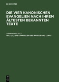 Cover: Die Evangelien des Markus und Lukas - De Gruyter