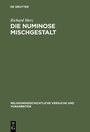 Cover: Die numinose Mischgestalt - De Gruyter