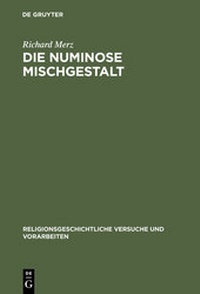 Enlarge image Cover: Die numinose Mischgestalt - De Gruyter