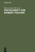 Cover: Festschrift f&uuml;r Robert Fischer - De Gruyter
