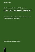 Cover: Ren&eacute; Wellek: Geschichte der Literaturkritik 1750-1950 / Das 20. Jahrhundert. Teil 1: Die englische und die amerikanische Literaturkritik 1900-1950 - De Gruyter