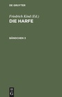 Cover: Die Harfe. Bändchen 3 - De Gruyter