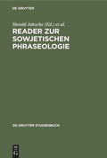 Cover: Reader zur sowjetischen Phraseologie - De Gruyter