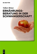 Cover: Ern&auml;hrungsberatung in der Schwangerschaft - De Gruyter